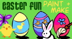 easter paint and makes