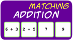 matching - addition